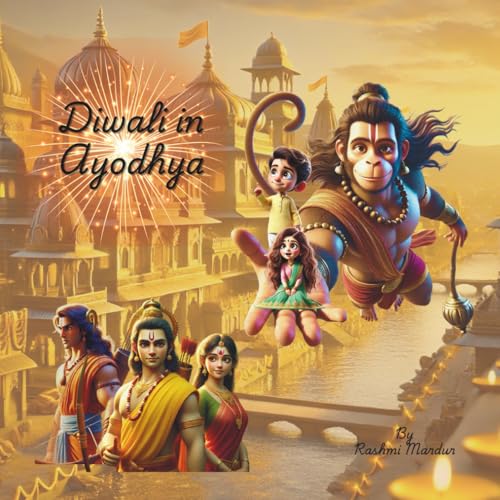 Cover of Diwali in Ayodhya: Hanuman Magic with Chotu and Chutki